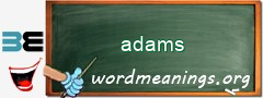 WordMeaning blackboard for adams